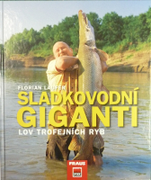 Rybárska kniha Sladkovodní giganti